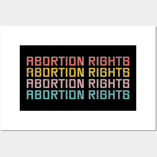 abortion rights Wall Art by newwave2022